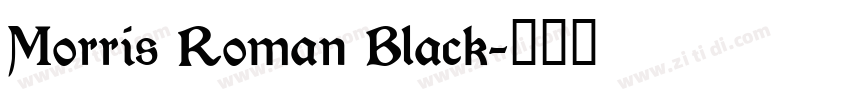 Morris Roman Black字体转换